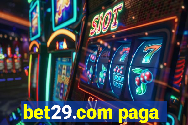 bet29.com paga